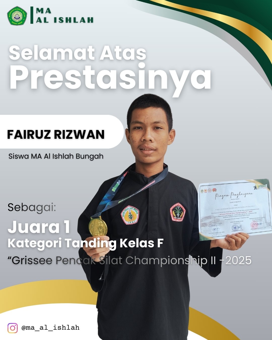 Fairuz Rizwan - Juara 1 Grissee Pencak Silat Championship II 2025